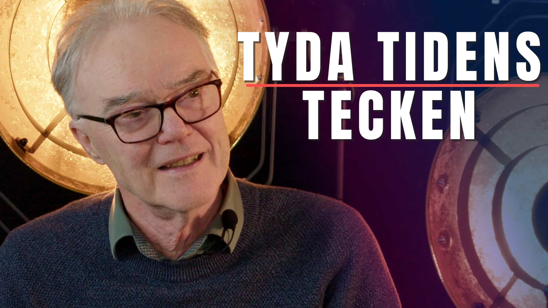 Tyda tidens tecken? – Jan Sköld