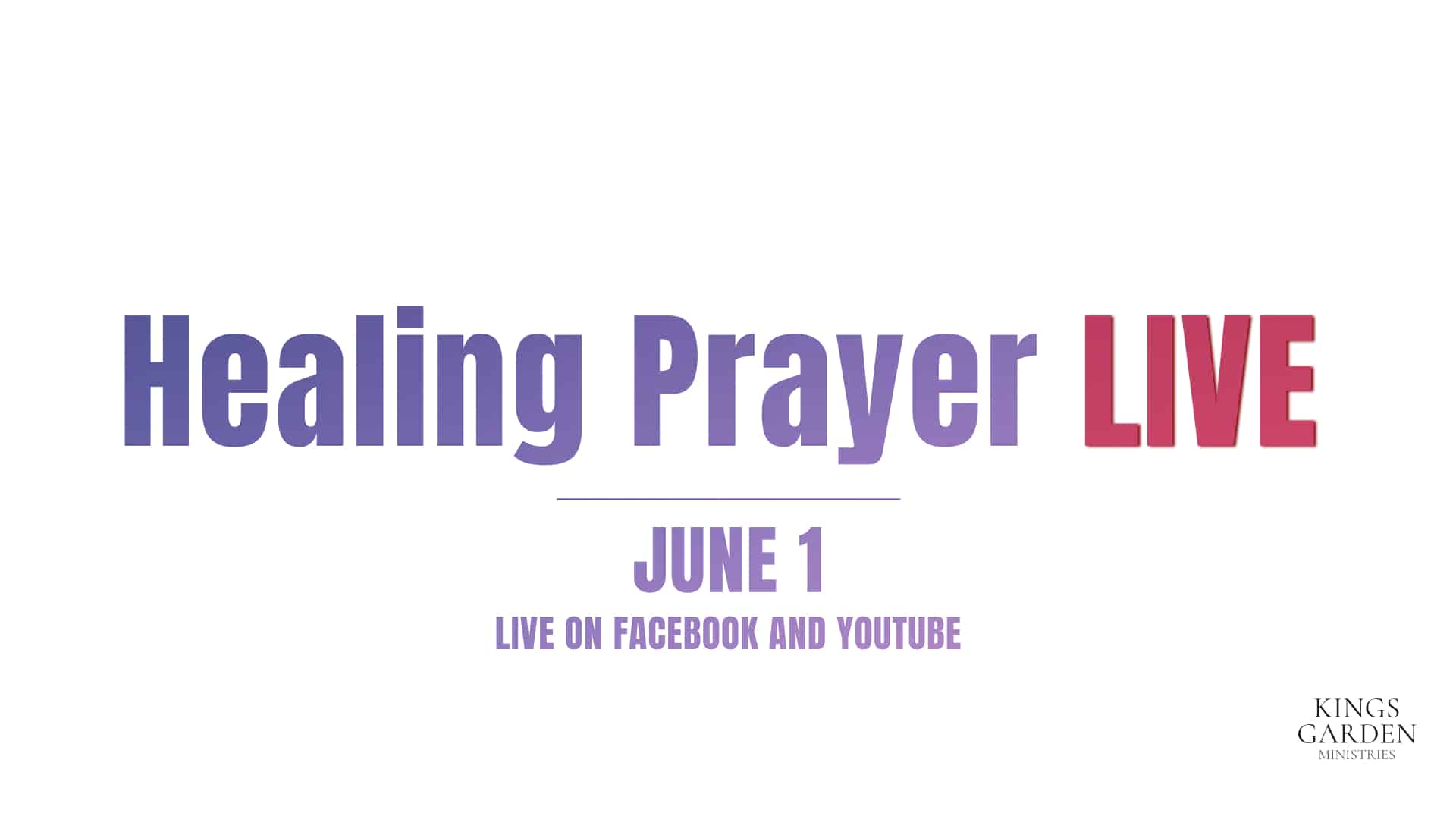 Healing Prayer LIVE
